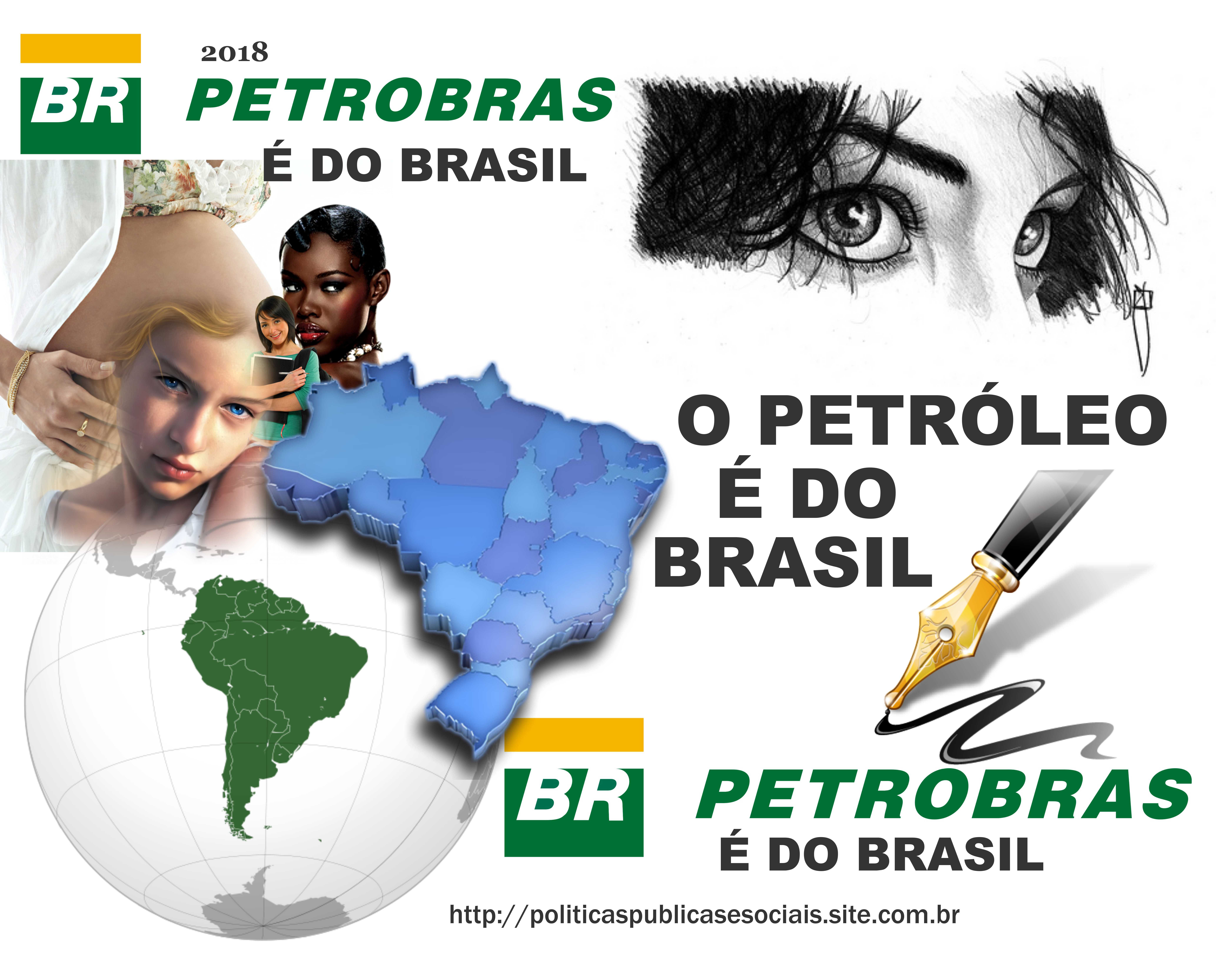 O PETRÓLEO É DO BRASIL 01 2018 O PETRÓLEO É DO BRASIL 01 2018