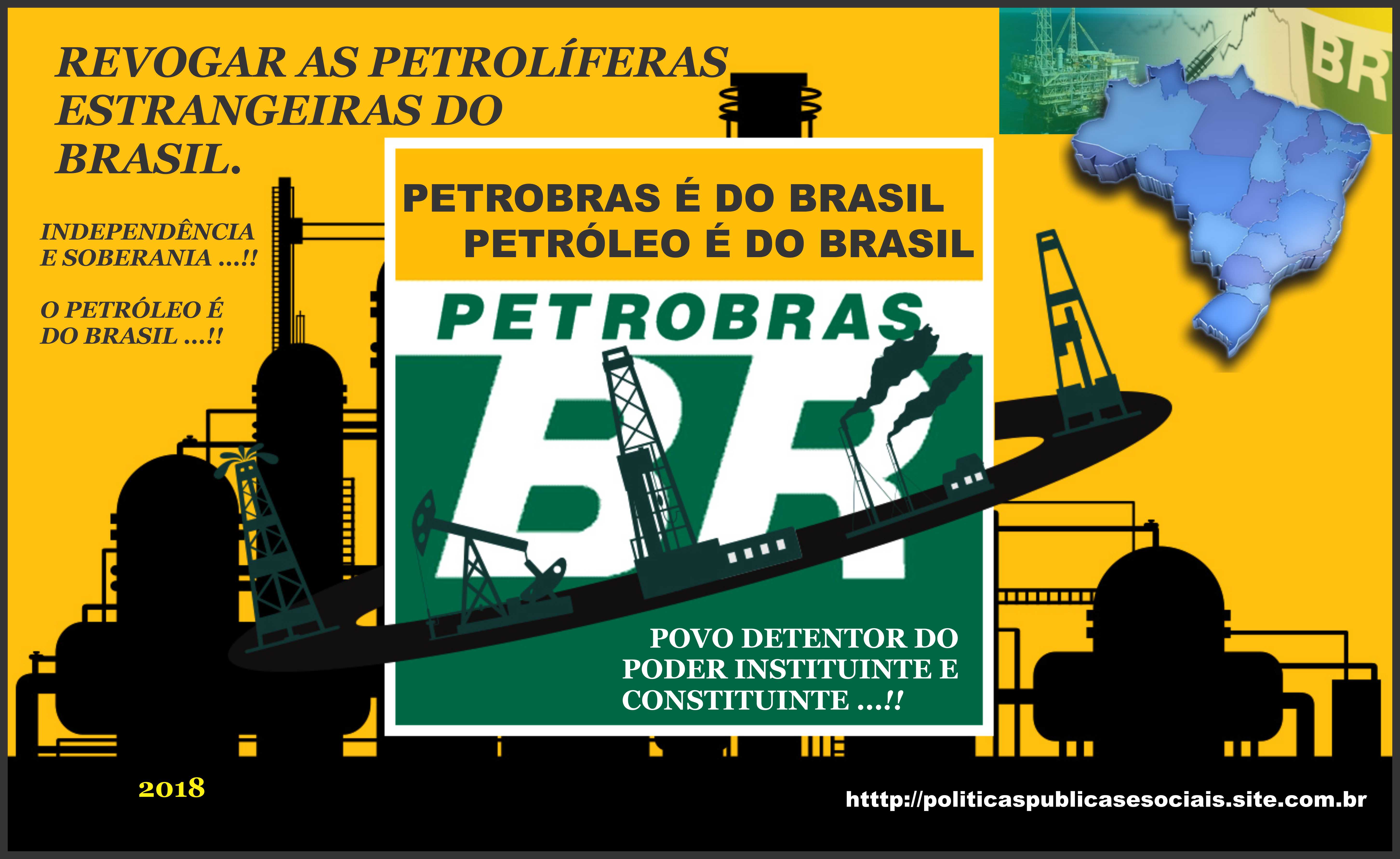 O PETRÓLEO É DO BRASIL 04 2018 O PETRÓLEO É DO BRASIL 04 2018
