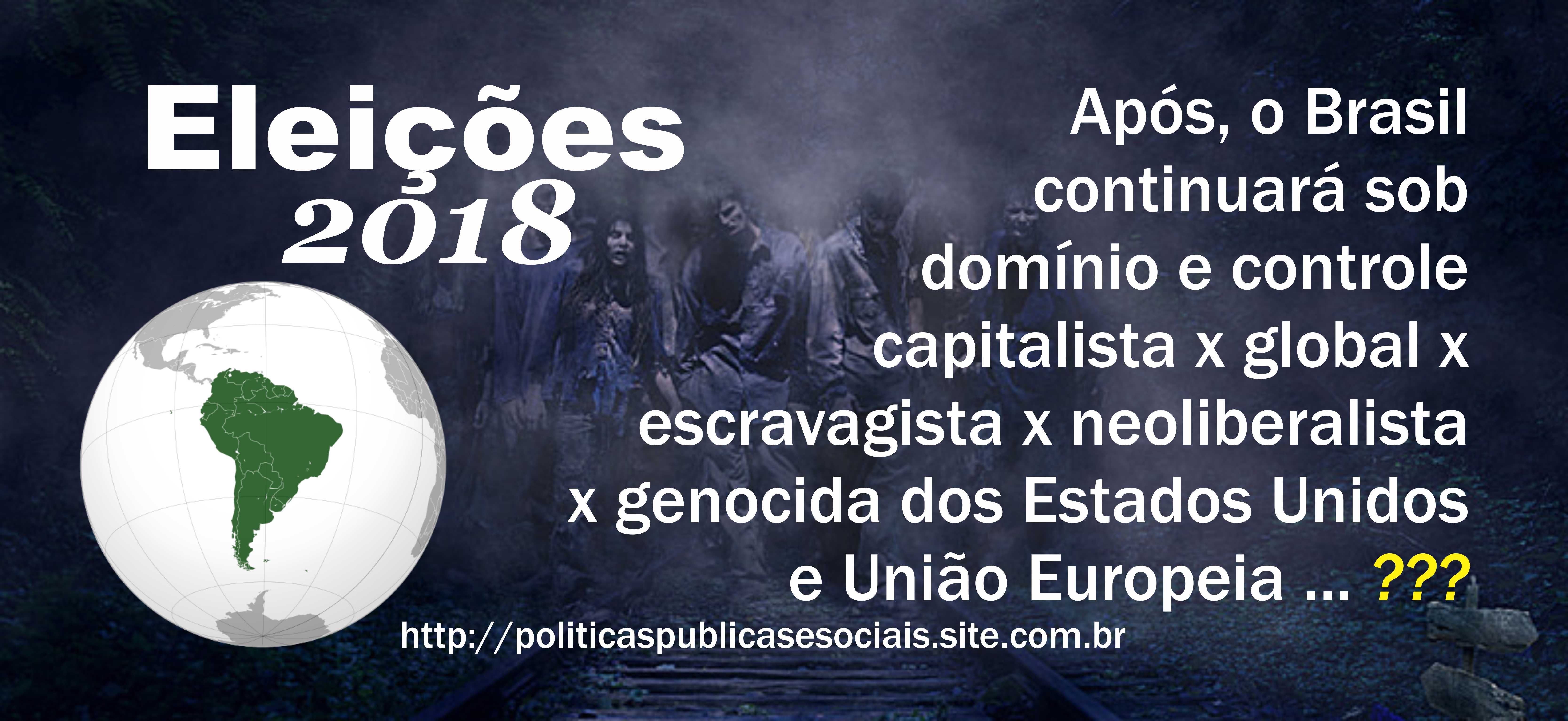 ELEIÇÕES 2018 BRASIL 2018 ELEIÇÕES 2018 BRASIL 2018