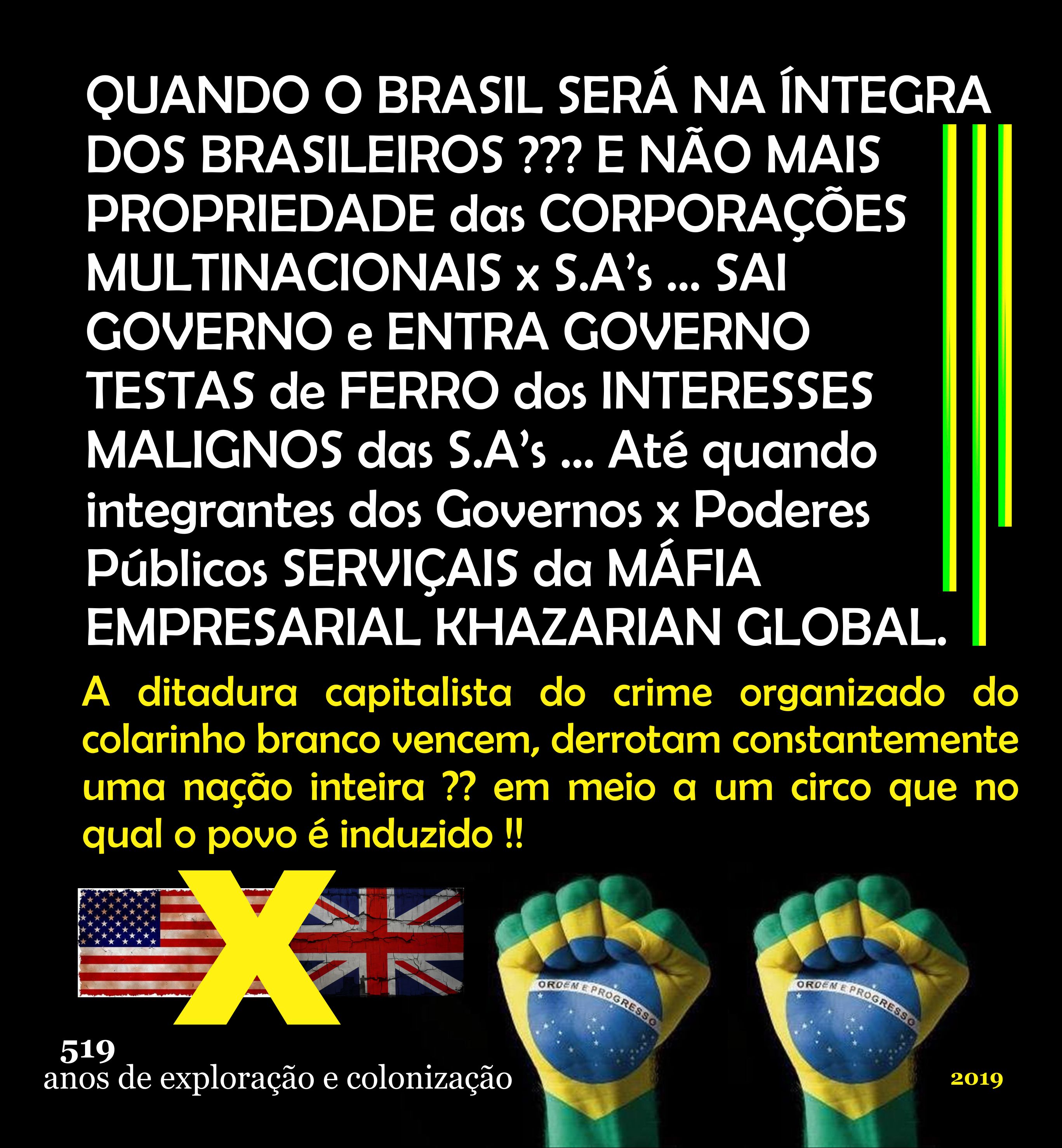 Bancos x Corporações Multinacionais x S.A's e suas empresas coligadas Bancos x Corporações Multinacionais x S.A's e suas empresas coligadas