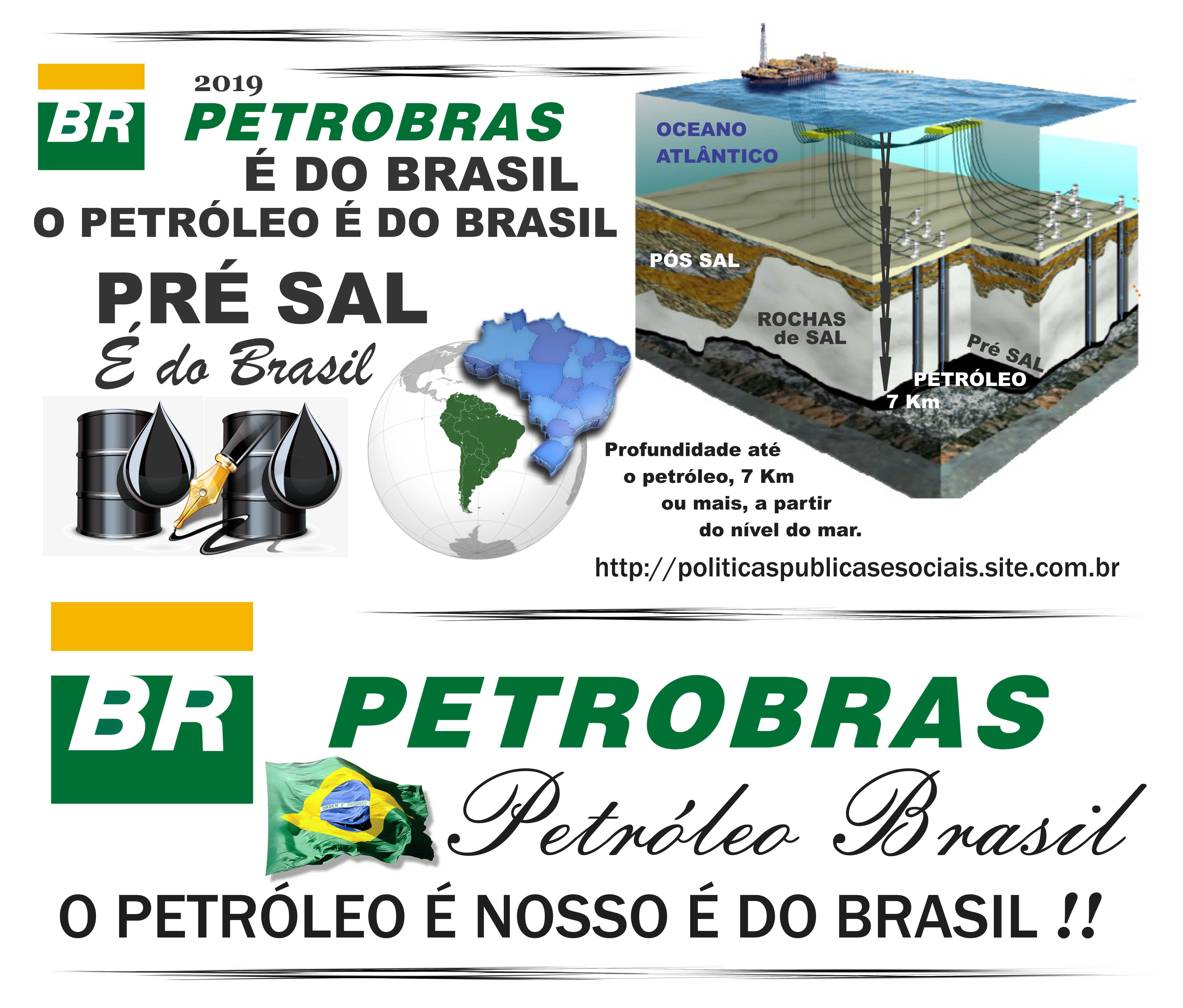 O PRÉ SAL É DO BRASIL 12 O PRÉ SAL É DO BRASIL 12