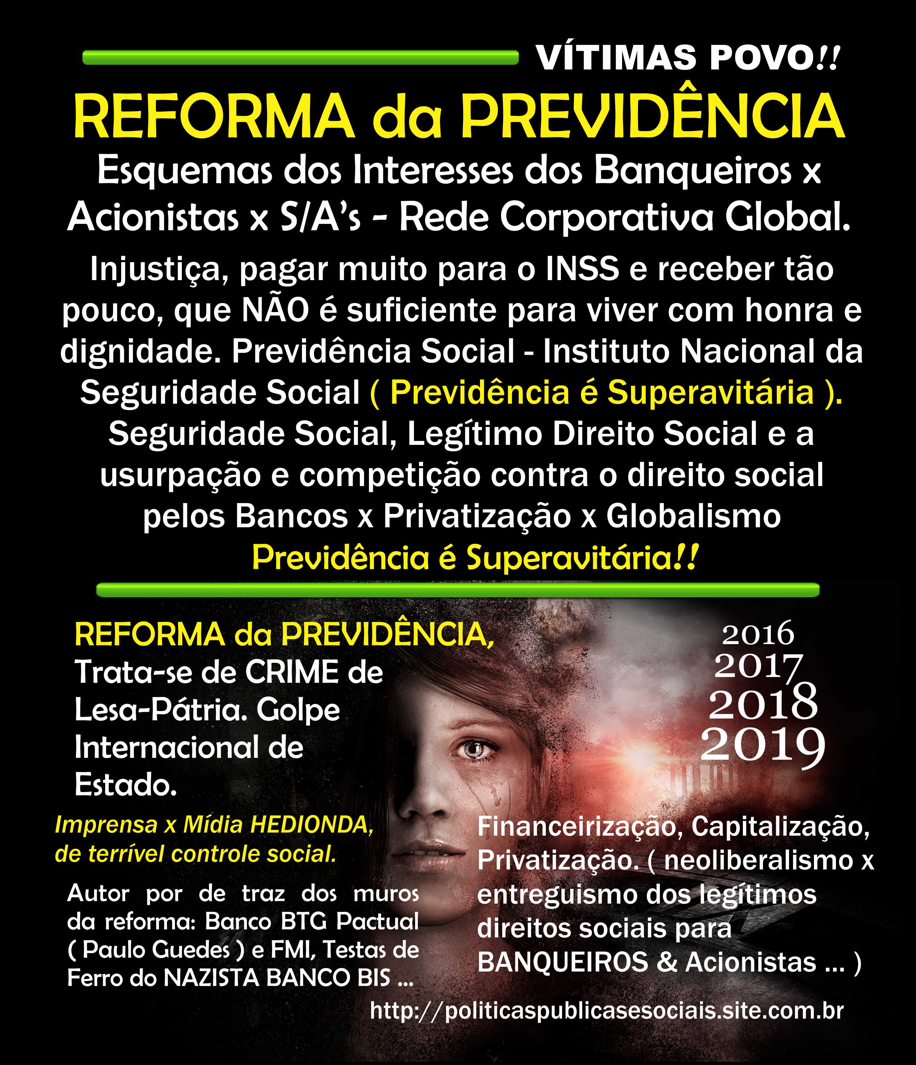 Reforma da Previdência NÃO Reforma da Previdência NÃO