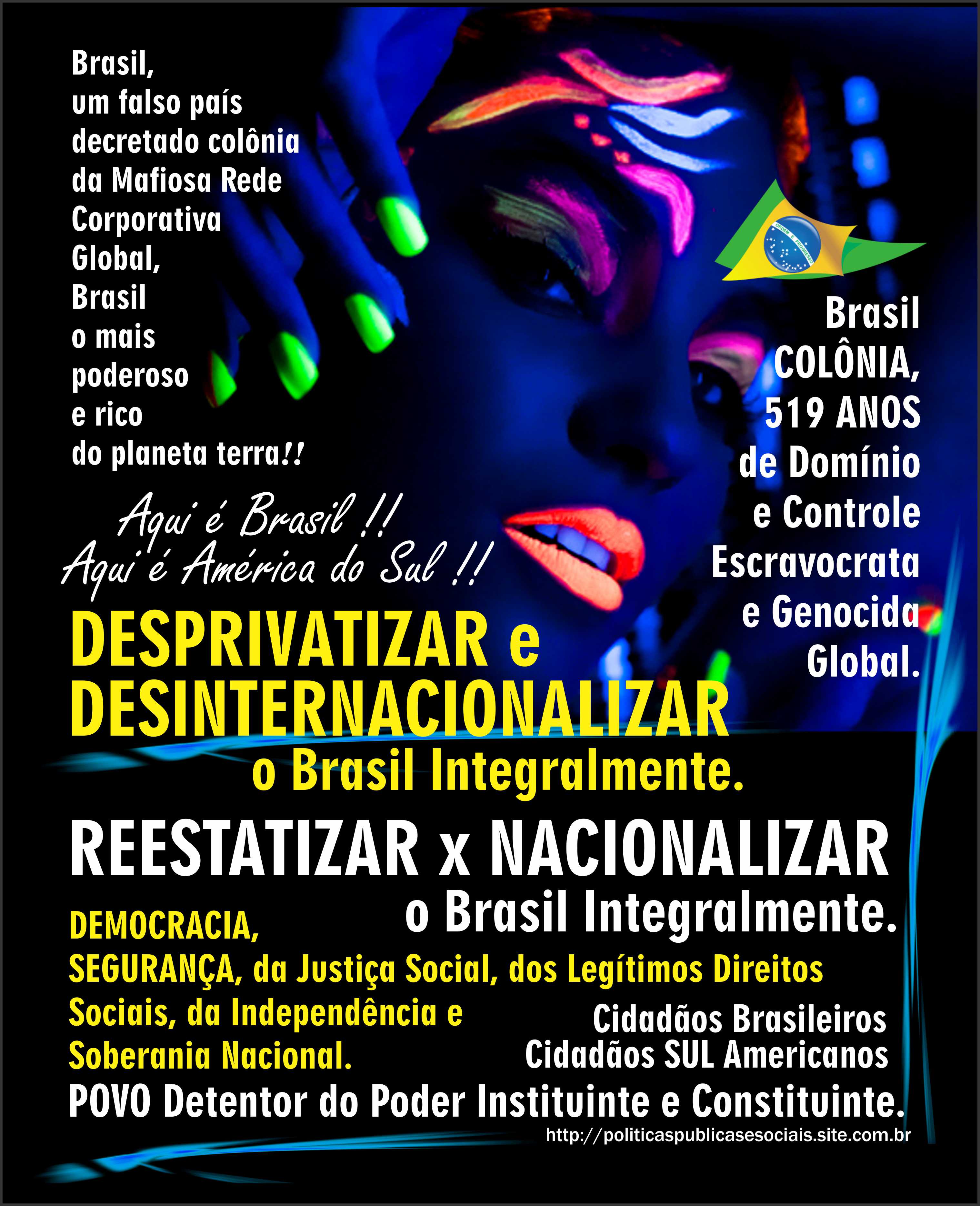 Desprivatizar Desinternacionalizar Reestatizar Nacionalizar Desprivatizar Desinternacionalizar Reestatizar Nacionalizar